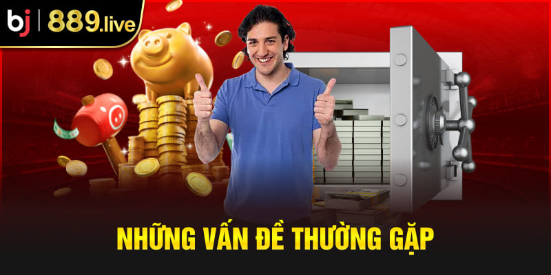 Những vấn đề thường gặp